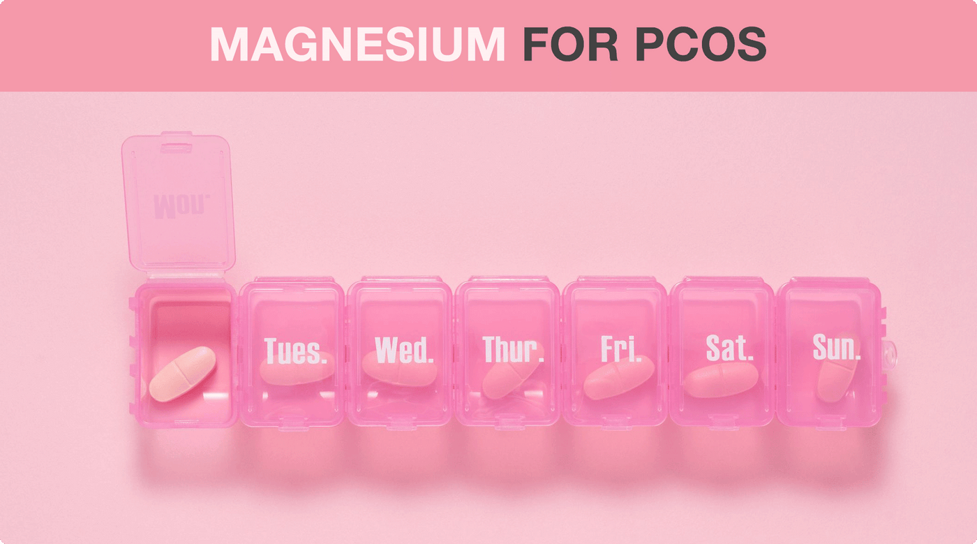 6 Benefits Of Magnesium For PCOS