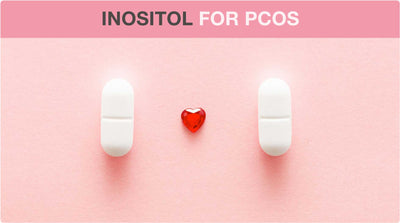 The Benefits Of Inositol For PCOS